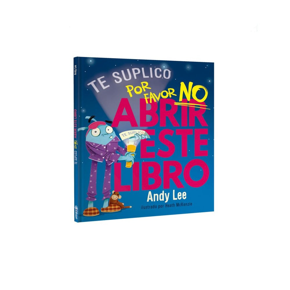 Te lo suplico… Por Favor NO Abrir Este Libro