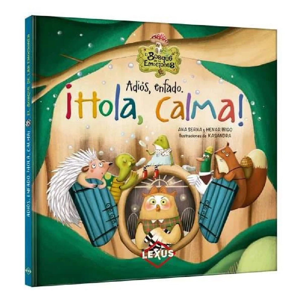 Adiós Enfado ¡Hola Calma!